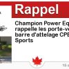 Circulaire Champion Power Equipment rappelle les porte-vélos à barre d’attelage CPE/Power Sports Circulaire Champion Power Equipment rappelle les porte-vélos à barre d’attelage CPE/Power Sports