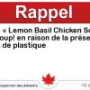Circulaire Rappel de « Lemon Basil Chicken Soup » de marque Zoup! en raison de la présence de morceaux de plastique Circulaire Rappel de « Lemon Basil Chicken Soup » de marque Zoup! en raison de la présence de morceaux de plastique