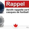 Circulaire Xenith rappelle certains casques de football Circulaire Xenith rappelle certains casques de football