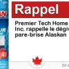 Circulaire Premier Tech Home & Garden Inc. rappelle le dégivreur de pare-brise Alaskan Circulaire Premier Tech Home & Garden Inc. rappelle le dégivreur de pare-brise Alaskan