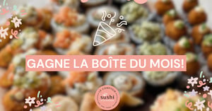 Concours Comptoir Sushi à la maison - Saguenay