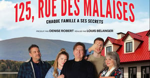 Concours Gagnez une paire de billets pour assister à l'une des premières du film 125, Rue des Malaises! Concours TVA Films