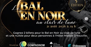 Concours Gagnez deux billets pour la 5e édition du Bal en Noir et une nuitée pour deux personnes à l'Hôtel Manoir D'Youville! Concours Manoir D'Youville