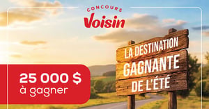 Concours Gagnez 25 000$ en argent! Concours Dépanneur Voisin