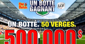 Concours Gagnez 500 000$ lors de la finale de la division Ouest! Concours Les Aliments Old Dutch Ltée