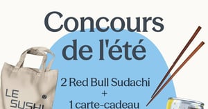 Concours Gagnez 2 canettes de Red Bull une carte-cadeau Sushi Shop de 50$ Baguettes, autocollants et tote bag exclusifs de Sushi Shop! Concours Sushi Shop