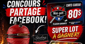 Concours Gagnez un BBQ Kamado Sleeman, deux biftecks Sterling Silver, une carte-cadeau de 80$ au mini-putt Vanier et une caisse mixte unibroue! Concours IGA Marché Poulin