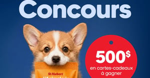 Concours Gagnez une carte-cadeau St-Hubert de 250$ et une carte-cadeau Mondou de 250$! Concours Mondou