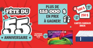 Concours Gagnez 155 000$ en prix avec Brick! Concours The Brick Warehouse LP