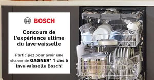 Concours Gagnez un des 5 lave-vaisselle Bosch!