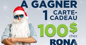 Concours Gagnez une carte-cadeau de 100$ chez RONA!
