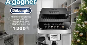 Concours Gagnez une machine espresso automatique Magnifica Evo de la marque De'Longhi d’une valeur de 1200 $!