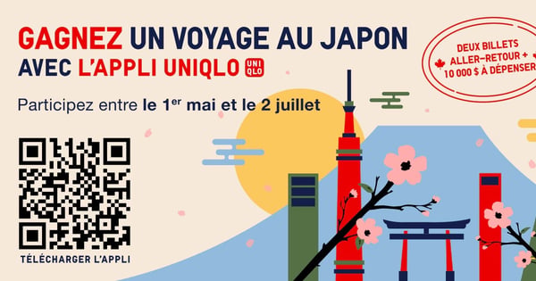 Concours Gagnez deux billets aller-retour au Japon et 10 000$! Concours UNIQLO