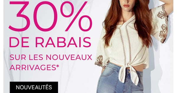 Nouveaux arrivages : 30% de rabais