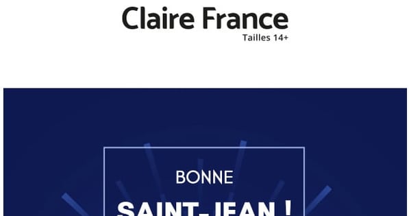 Bonne Saint-Jean : 50% sur TOUT !