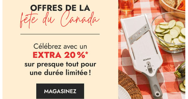 Célébrez la fête du Canada avec 20 % de rabais*