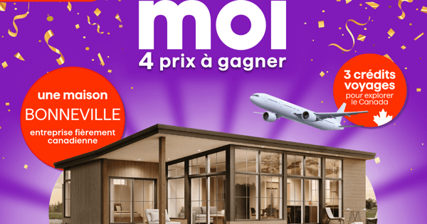 Concours Métro - Je gagne gros avec Moi! Une maison Bonneville à gagner!