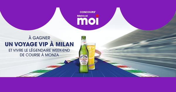 Concours Metro - Gagnez un voyage VIP à Milan et vivre le légendaire week-end de course à Monza !