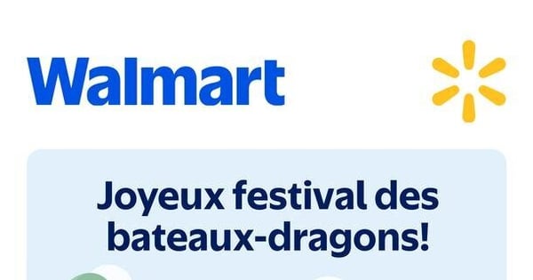 Circulaire Walmart - Joyeux festival des bateaux-dragons!