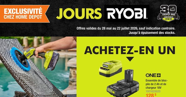 Circulaire Home Depot - Jours Ryobi
