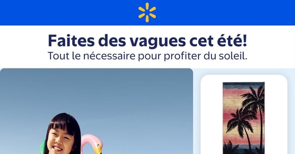 Circulaire Walmart - Faites des vagues cet été