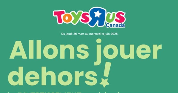 Circulaire Toys "R" us - Guide Plein Air 2025