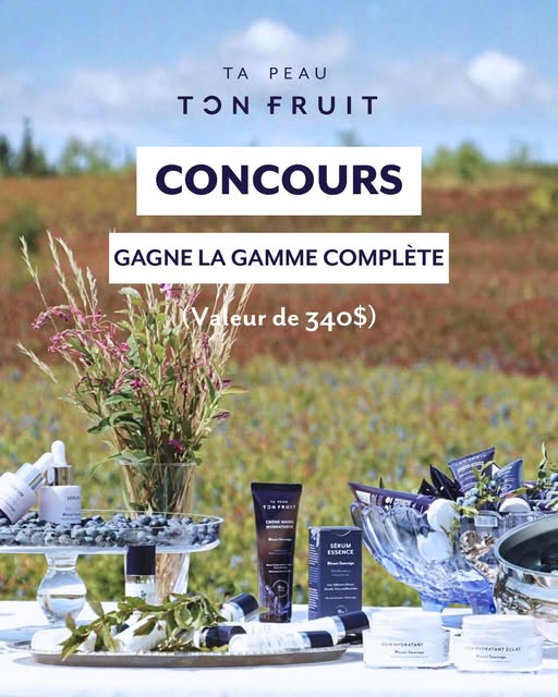 Concours Gagnez une routine complète de produits d'une valeur de 340$!