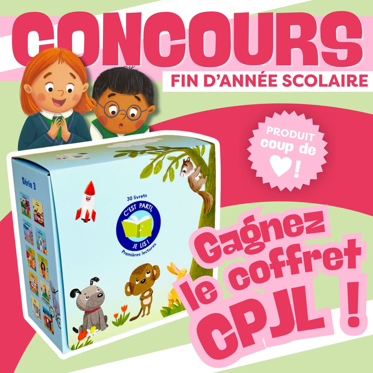 Concours Gagnez le coffret C'est parti, je lis!