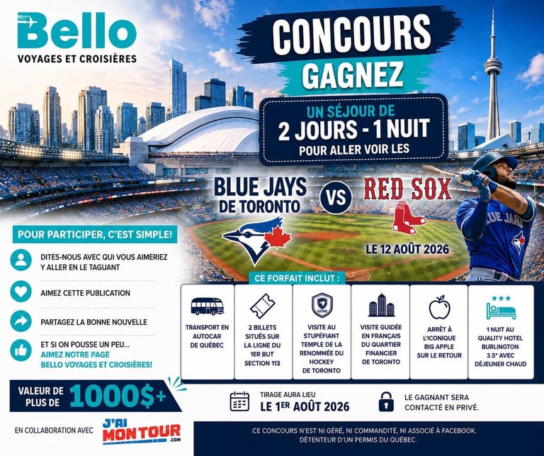 Concours Gagnez un séjour de 2 jours et 1 nuit pour assister au match des Blue Jays de Toronto contre les Red Sox le 12 août 2026!