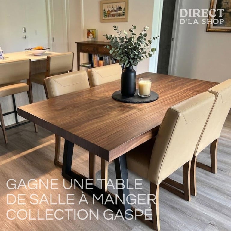 Concours Gagnez une table de salle à manger de la collection GASPÉ fabriquée sur mesure!