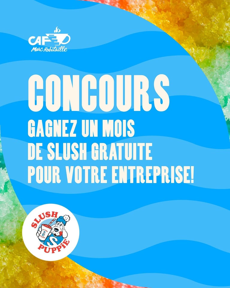 Concours Gagnez une machine Slush Puppie pendant un mois, pour vous et votre équipe de travail!