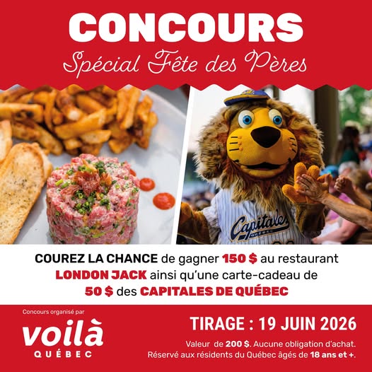 Concours Gagnez 150$ au restaurant London Jack et une carte-cadeau de 50$ des Capitales de Québec!