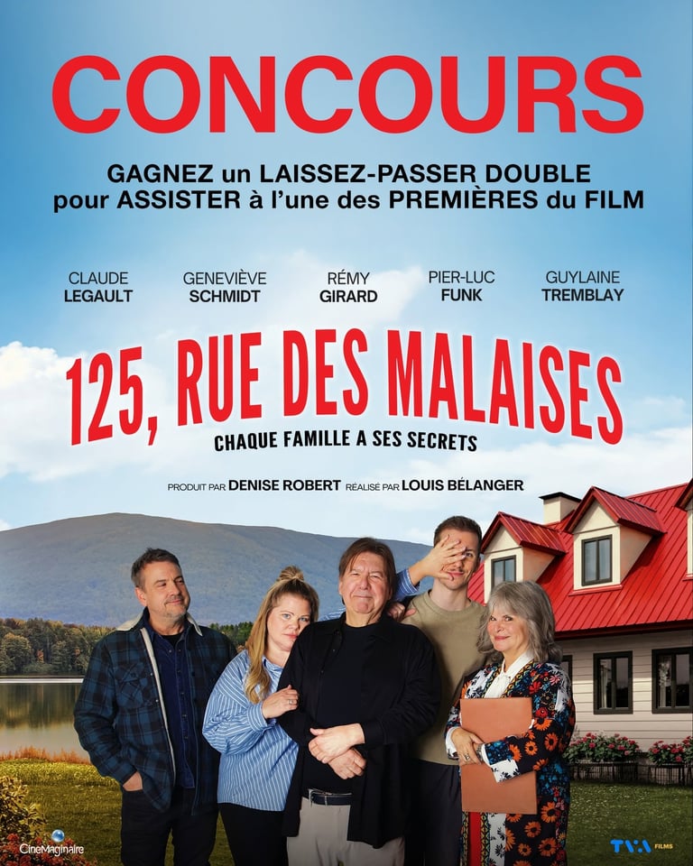 Concours Gagnez une paire de billets pour assister à l'une des premières du film 125, Rue des Malaises!