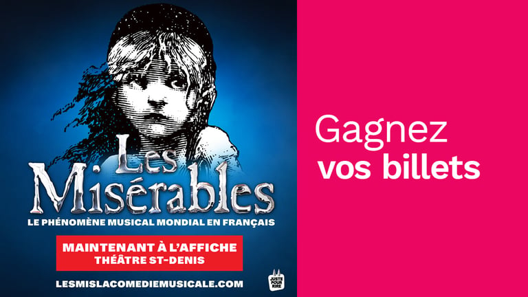 Concours Rythme Fm 105,7 Gagnez vos billets pour Les Misérables!