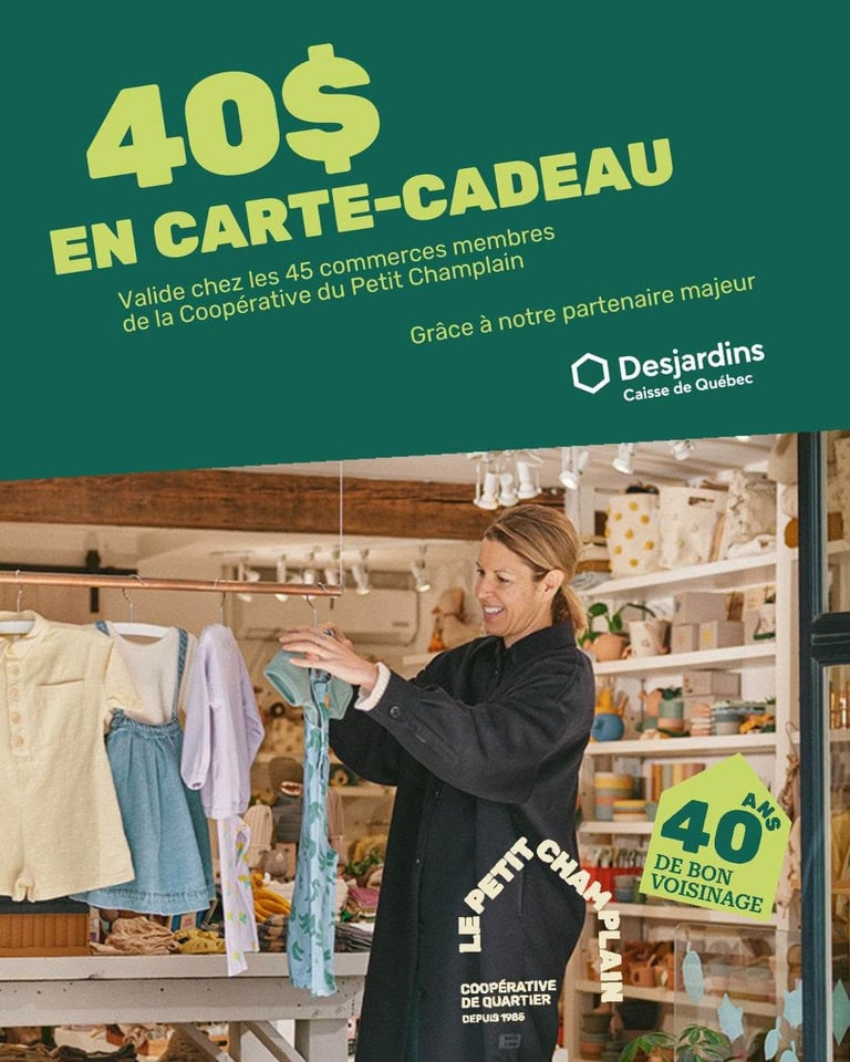 Concours Gagnez une carte-cadeau de 40$ valide chez tous les commerçants membres de la Coopérative du Quartier Petit Champlain!