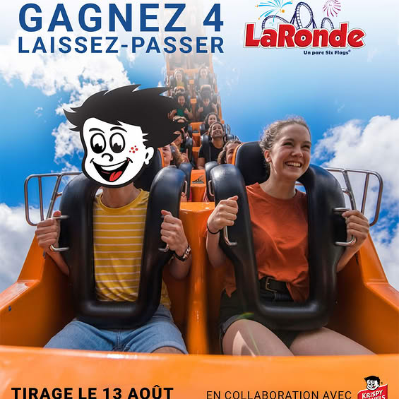 Concours Gagnez quatre laissez-passer pour La Ronde!