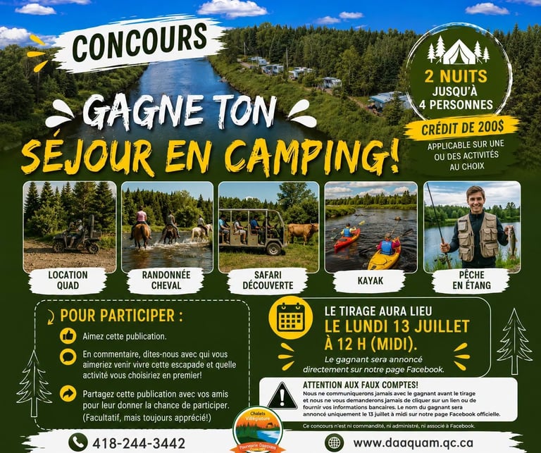 Concours Gagnez un séjour en camping et un crédit de 200$ pour des activités à Chalets Villégiature et Pourvoirie Daaquam!