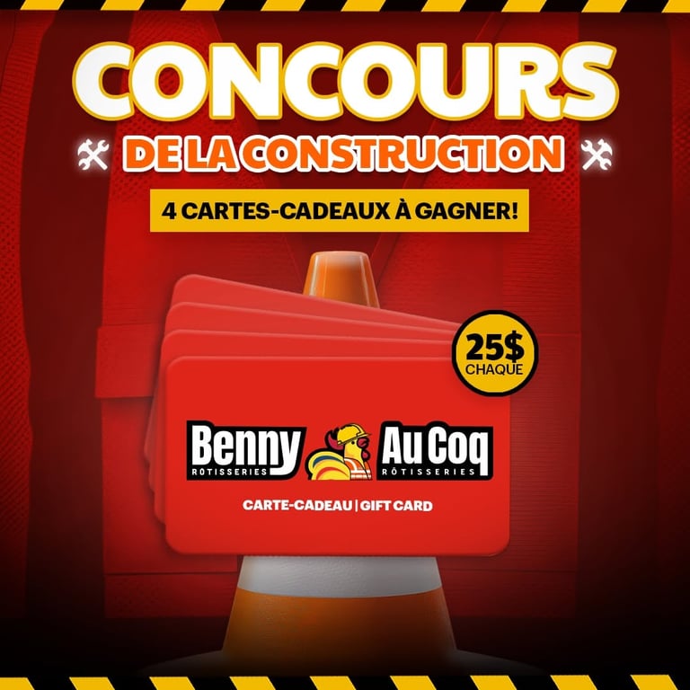 Concours Gagnez l'une des quatre cartes-cadeaux de 25$ chez Les Rôtisseries Benny!