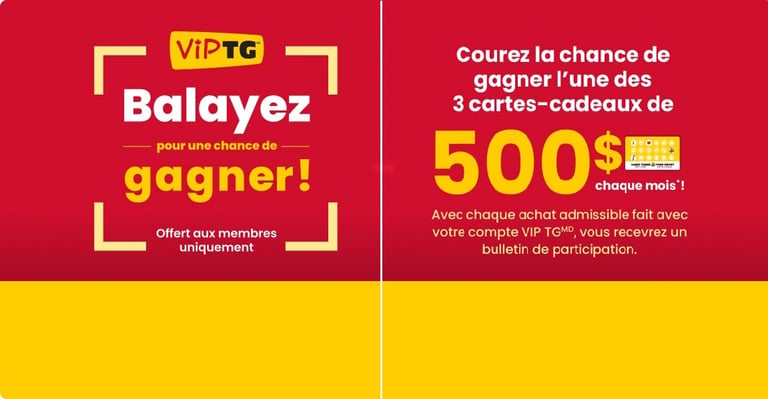 Concours Gagnez l'une des trois cartes-cadeaux Tigre Géant de 500$ chaque mois!