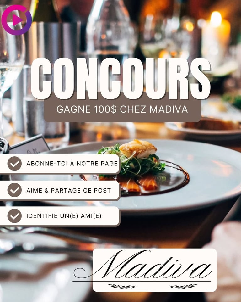 Concours Gagnez 100$ au restaurant Madiva!