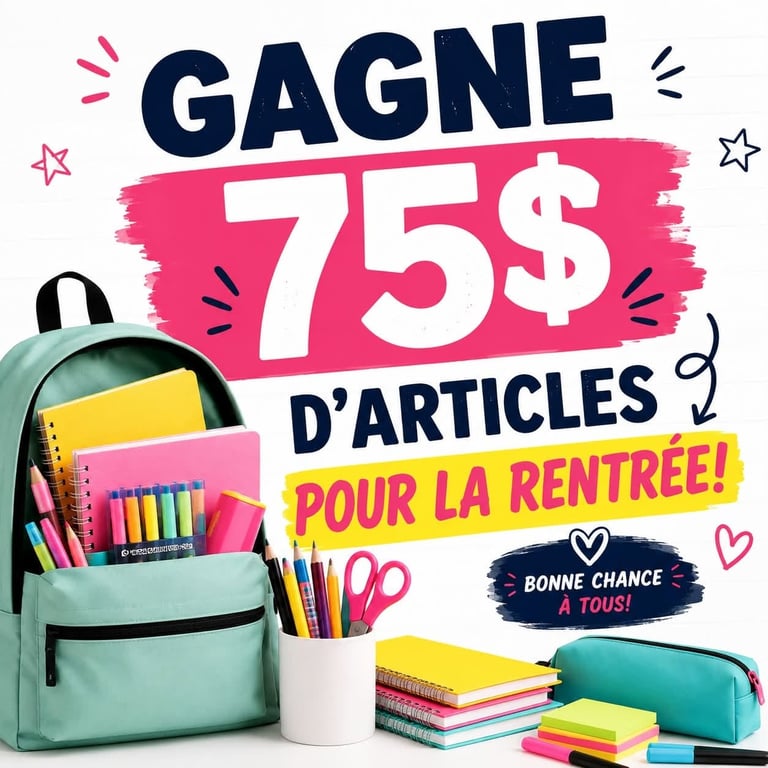 Concours Gagnez 75$ d'articles scolaires pour la rentrée!