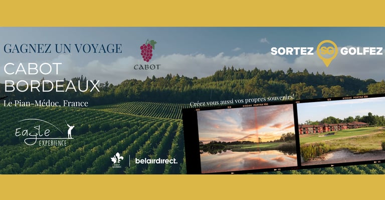 Concours Gagnez un séjour de golf exceptionnel pour deux personnes à Cabot Bordeaux, en France!