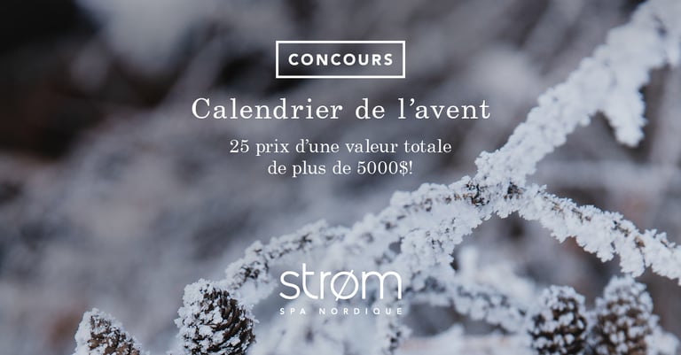 Concours Calendrier de l’avent Strøm Spa!