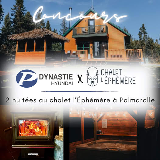 Concours Gagnez 2 nuitées au chalet L'Éphémère à Palmarolle!