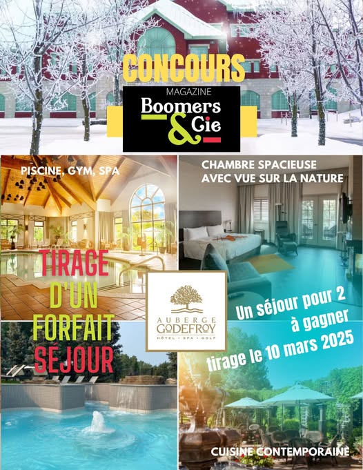 Concours Boomers & Cie - Gagnez un certificat cadeau d’une nuitée pour 2 personnes à l’ Auberge Godefroy à Bécancour