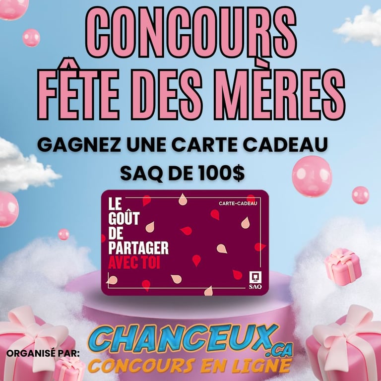 Concours Fête des Mères Gagnez une Carte Cadeau SAQ 100$