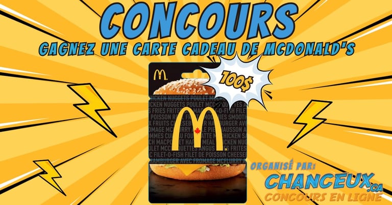 Concours Gagnez une Carte Cadeau McDonald's de 100$