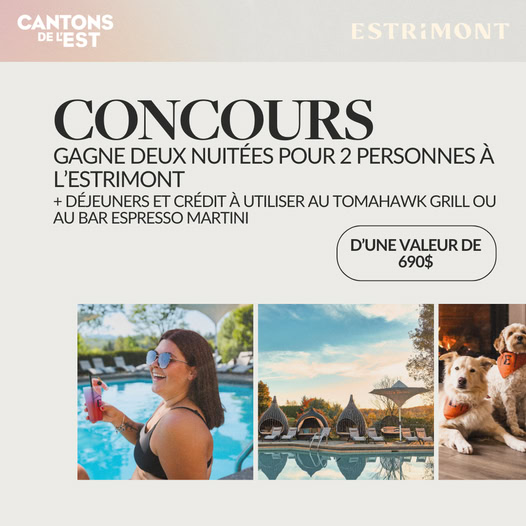Concours Vivez une escapade festive et mémorable à l’Estrimont!