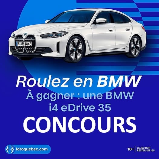 Concours Loto-Québec Roulez en BMW