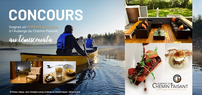 Concours Gagnez un Forfait pour 2 personnes d’une valeur de 500 $ à l’Auberge du Chemin Faisant au Témiscouata!
